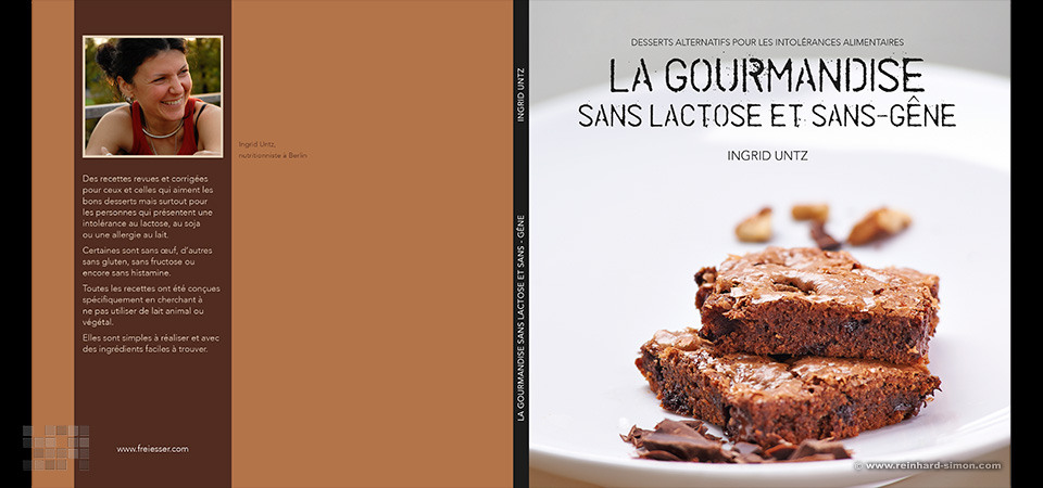 Das Backbuch "La Gourmandise - sans lactose et sans-gêne" von Ingrid Untz